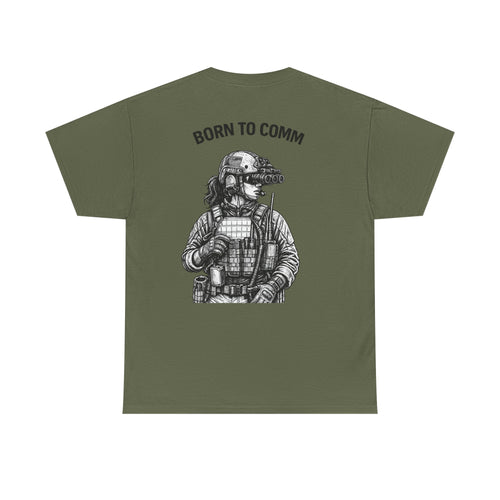 Born to Comm Tactical Soldier Tee | Military Communications Shirt