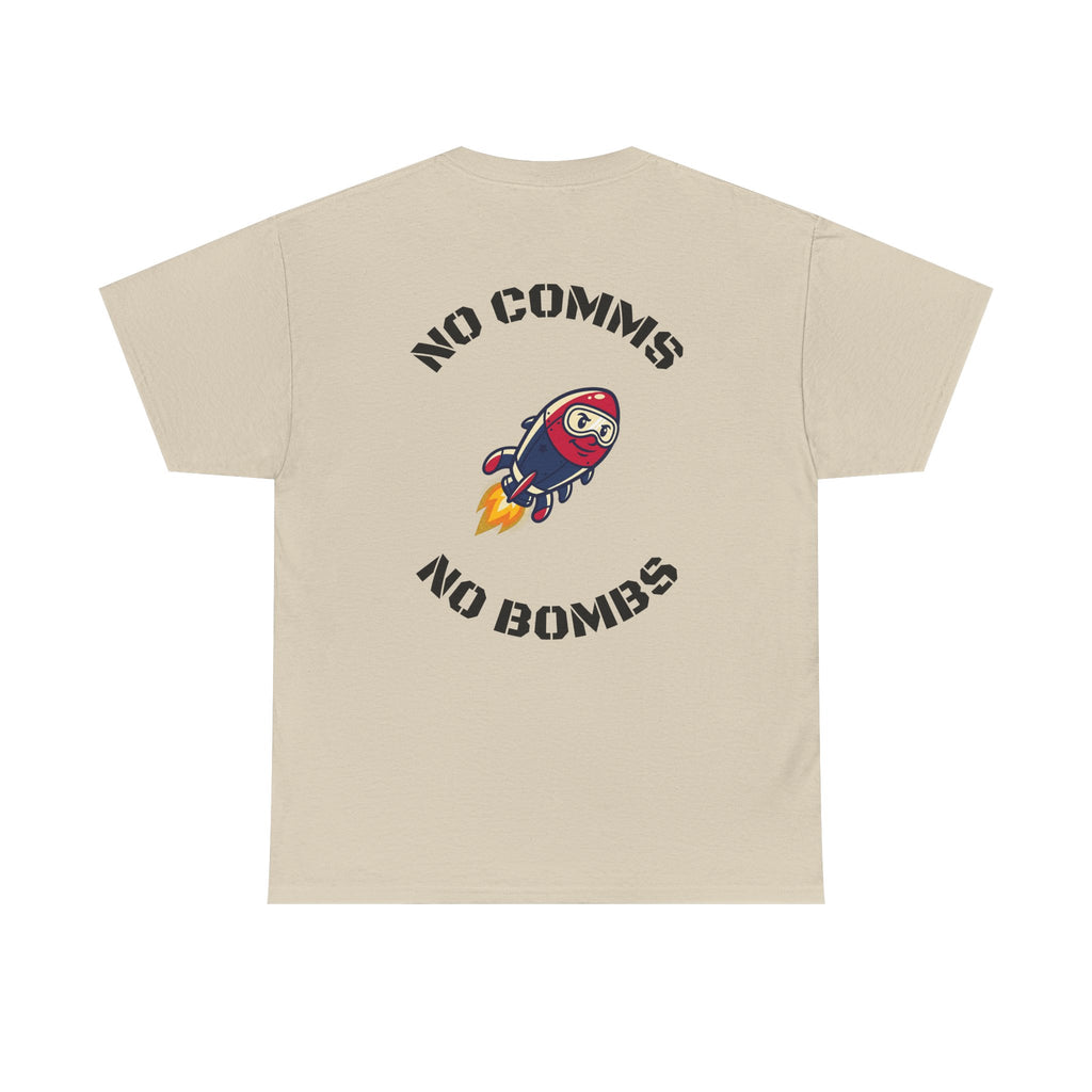 T-Shirt — "No Comms No Bombs" Rocket Graphic Tee