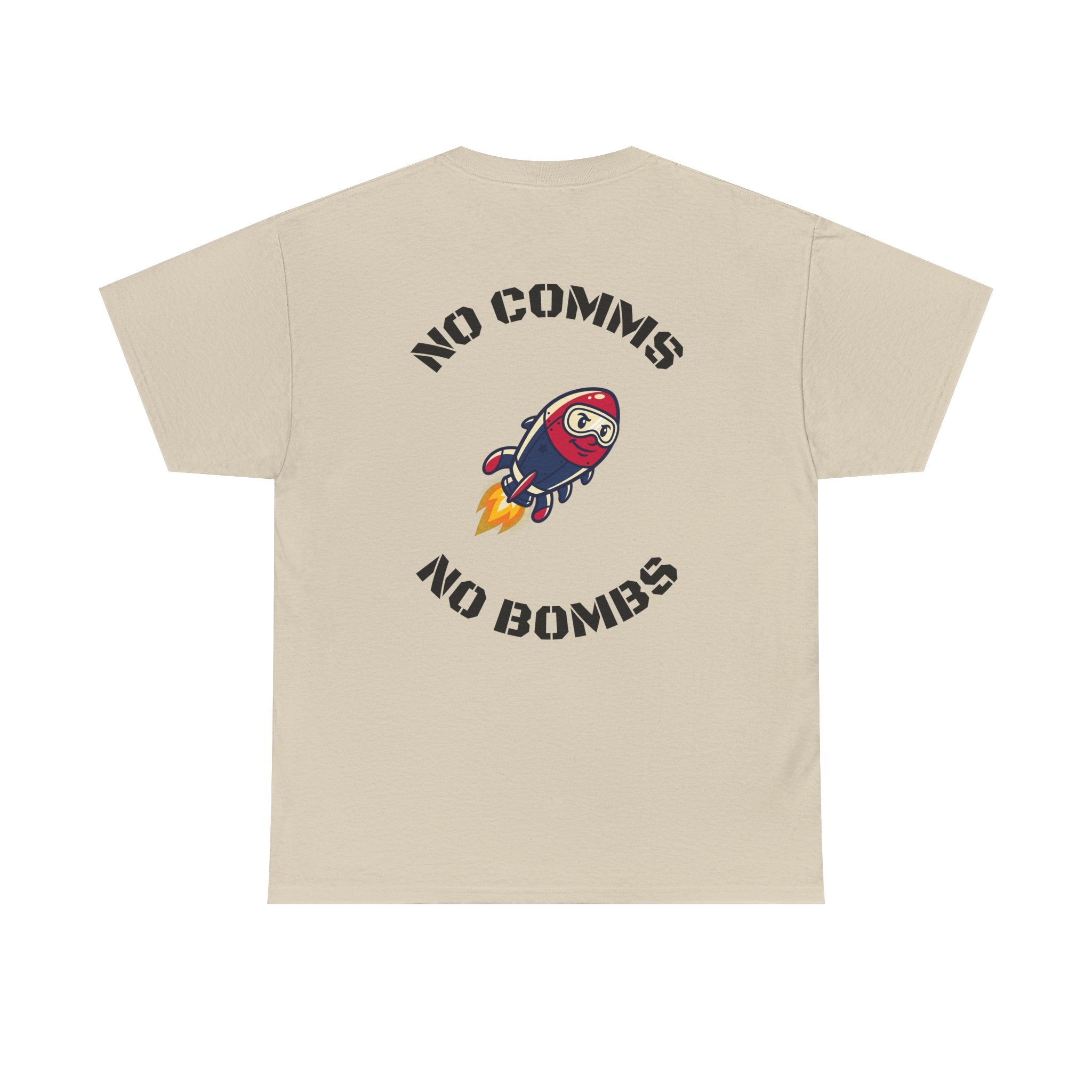 T-Shirt — "No Comms No Bombs" Rocket Graphic Tee